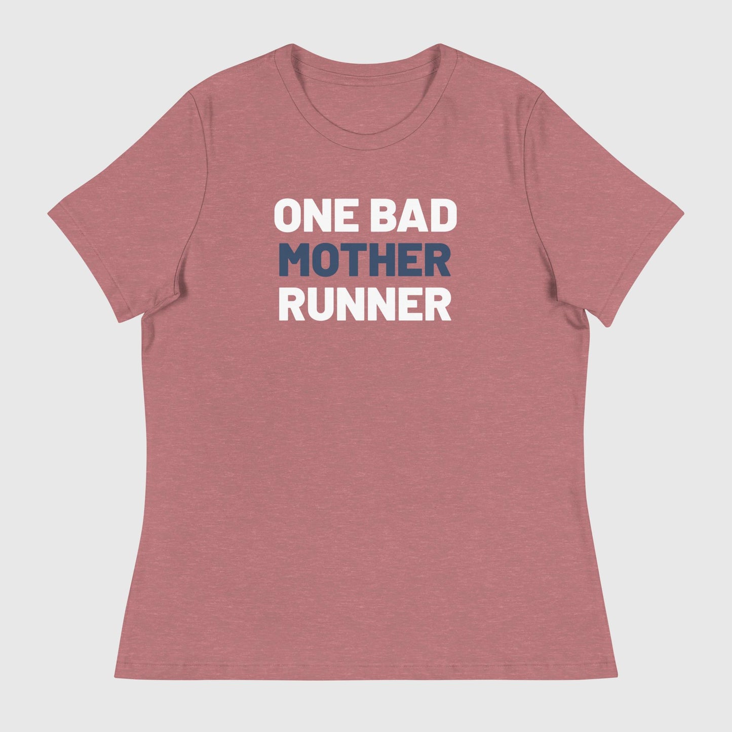 One Bad Mother Runner Women's Tee