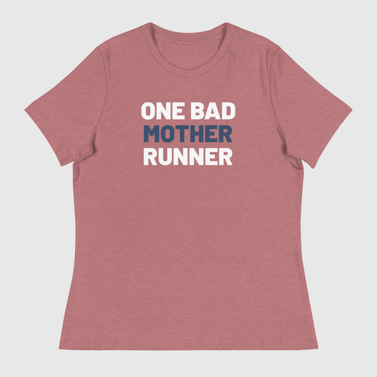 One Bad Mother Runner Women's Tee