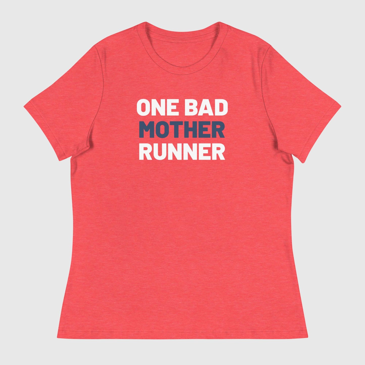 One Bad Mother Runner Women's Tee