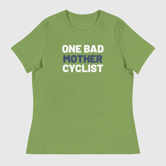 One Bad Mother Cyclist Women's Tees